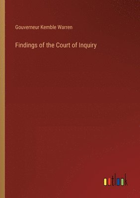 Findings of the Court of Inquiry
