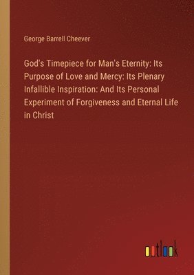 God's Timepiece for Man's Eternity 1