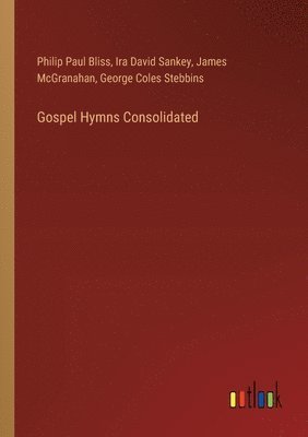 bokomslag Gospel Hymns Consolidated