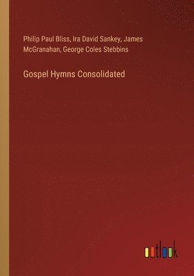 Gospel Hymns Consolidated 1