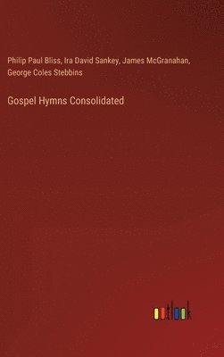 bokomslag Gospel Hymns Consolidated