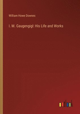 I. M. Gaugengigl