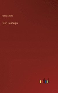 bokomslag John Randolph