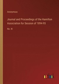 bokomslag Journal and Proceedings of the Hamilton Association for Session of 1894-95