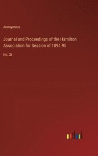 bokomslag Journal and Proceedings of the Hamilton Association for Session of 1894-95