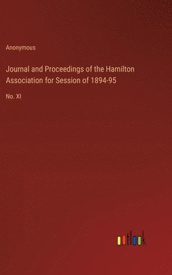 bokomslag Journal and Proceedings of the Hamilton Association for Session of 1894-95