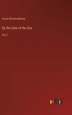 By the Gate of the Sea 1