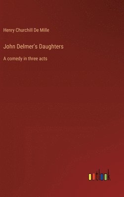 John Delmer's Daughters 1