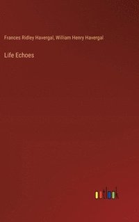 bokomslag Life Echoes