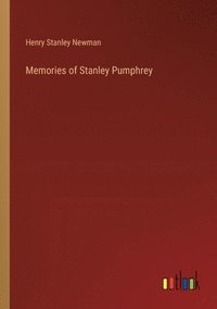 bokomslag Memories of Stanley Pumphrey