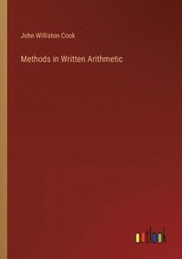 bokomslag Methods in Written Arithmetic
