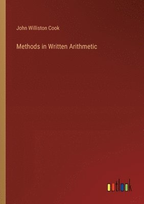 bokomslag Methods in Written Arithmetic