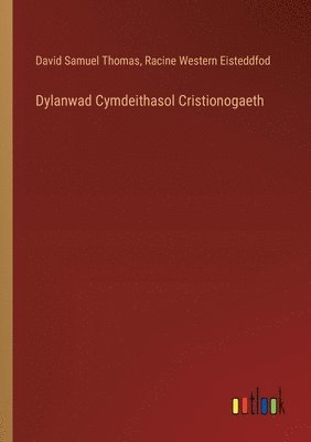 Dylanwad Cymdeithasol Cristionogaeth 1