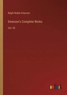 bokomslag Emerson's Complete Works