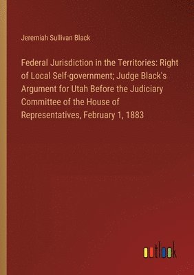 Federal Jurisdiction in the Territories 1