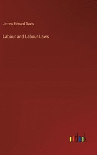 bokomslag Labour and Labour Laws