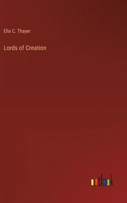 bokomslag Lords of Creation