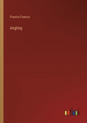 bokomslag Angling