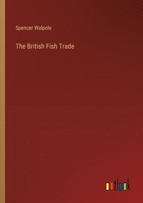 bokomslag The British Fish Trade