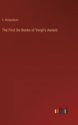 bokomslag The First Six Books of Vergil's Aeneid