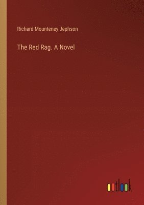 bokomslag Red Rag. A Novel