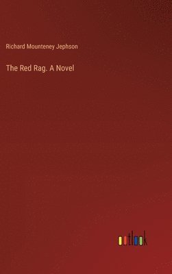 bokomslag Red Rag. A Novel
