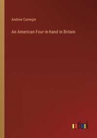 bokomslag An American Four-in-hand in Britain