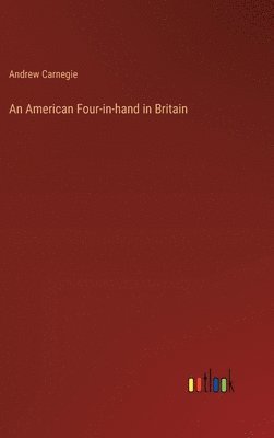 bokomslag An American Four-in-hand in Britain