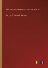 bokomslag Bancroft's Fouth Reader