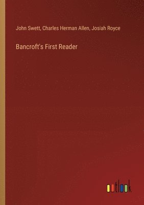 bokomslag Bancroft's First Reader