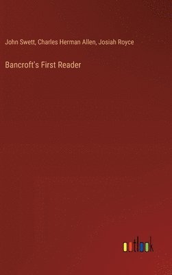 bokomslag Bancroft's First Reader