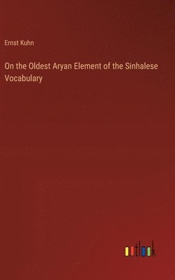 On the Oldest Aryan Element of the Sinhalese Vocabulary