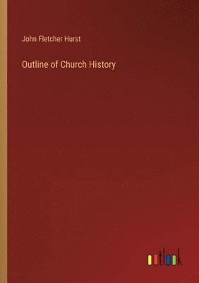 Outline of Church History