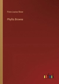 bokomslag Phyllis Browne