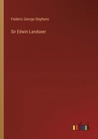 bokomslag Sir Edwin Landseer