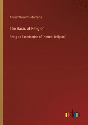bokomslag The Basis of Religion