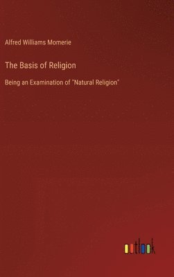 The Basis of Religion 1