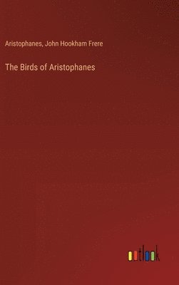 The Birds of Aristophanes 1