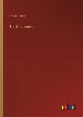 bokomslag Gold-seeker