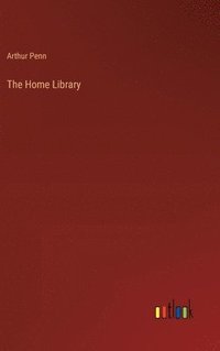 bokomslag The Home Library