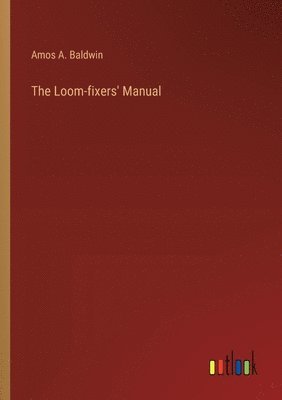 bokomslag Loom-fixers' Manual