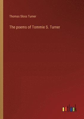 poems of Tommie S. Turner 1