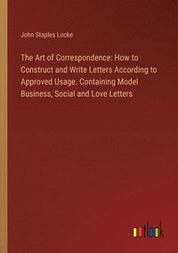 bokomslag The Art of Correspondence