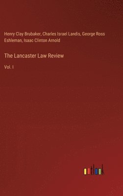 bokomslag The Lancaster Law Review