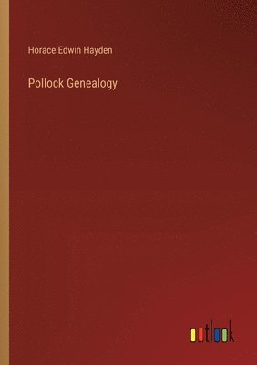 Pollock Genealogy 1