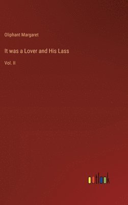 It was a Lover and His Lass 1