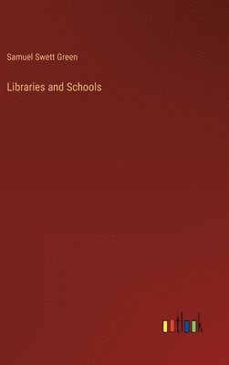 Libraries and Schools 1