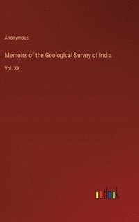 bokomslag Memoirs of the Geological Survey of India