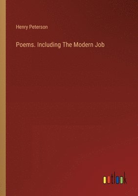 Poems. Including The Modern Job 1