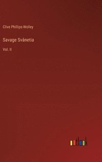 bokomslag Savage Svânetia